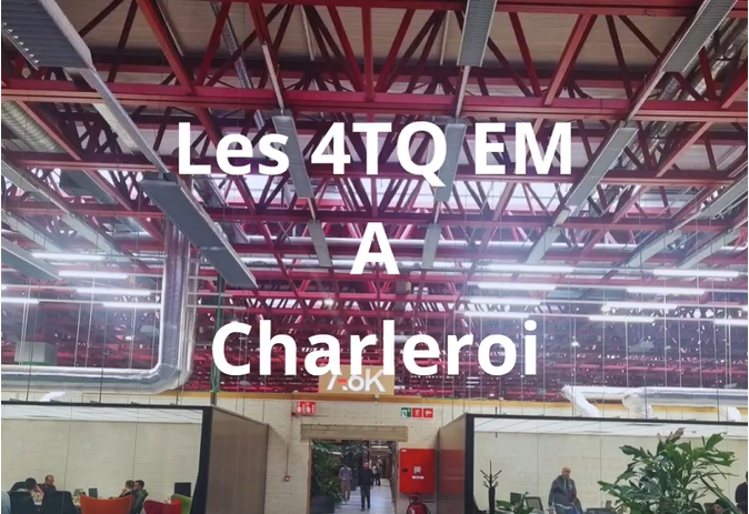 - Les 4TQ Em à Charleroi -